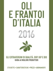 Oli e Frantoi d Italia 2016