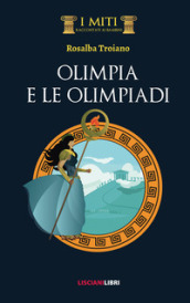 Olimpia e le Olimpiadi