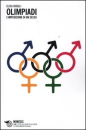 Olimpiadi. L imposizione di un sesso