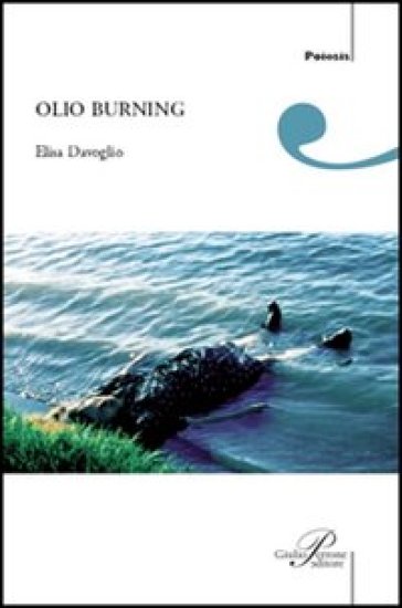 Olio burning - Elisa Davoglio
