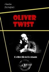 Oliver Twist [édition intégrale revue et mise à jour]