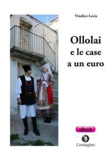 Ollolai e le case a un euro - Vindice Lecis