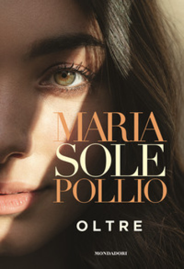 Oltre - Mariasole Pollio