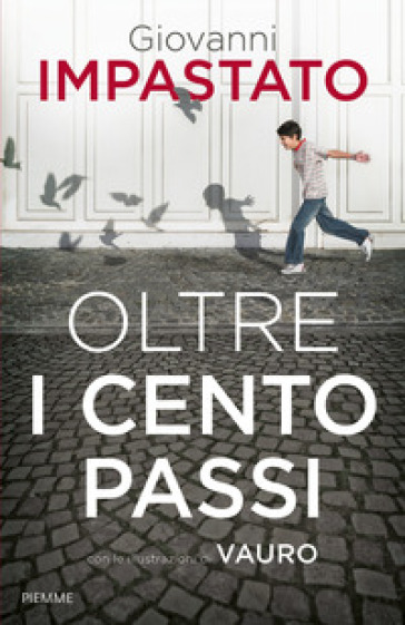 Oltre i cento passi - Giovanni Impastato