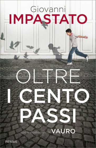 Oltre i cento passi - Giovanni Impastato