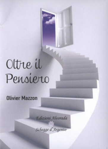 Oltre il pensiero - Olivier Mazzon