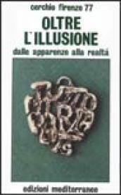 Oltre l illusione