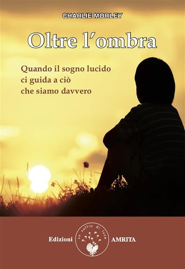 Oltre l'ombra - Charlie Morley