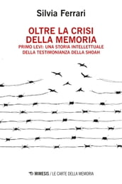 Oltre la crisi della memoria