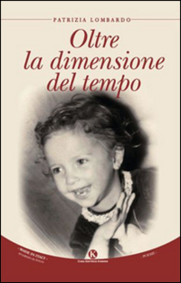 Oltre la dimensione del tempo - Patrizia Lombardo