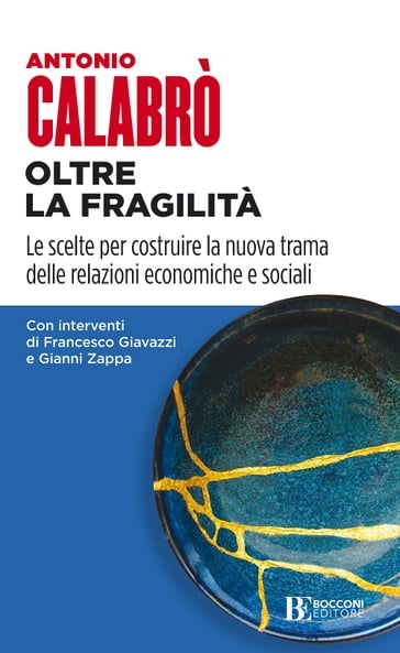 Oltre la fragilità - Antonio Calabrò