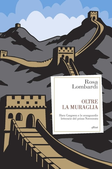 Oltre la muraglia - Rosa Lombardi