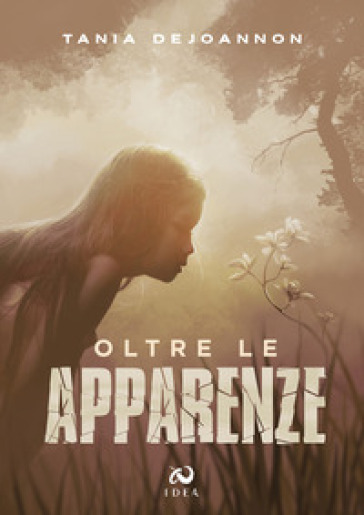 Oltre le apparenze - Tania Dejoannon