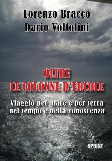 Oltre le colonne d'Ercole - Dario Voltolini - Lorenzo Bracco