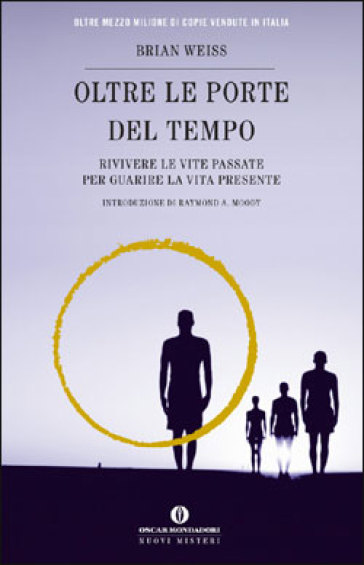 Oltre le porte del tempo - Brian Weiss