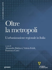 Oltre la metropoli. L