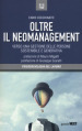 Oltre il neomanagement. Verso una gestione delle persone sostenibile e generativa