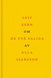 Om De tva saliga av Ulla Isaksson