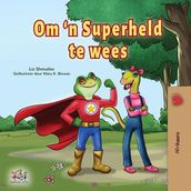 Om  n Superheld te wees