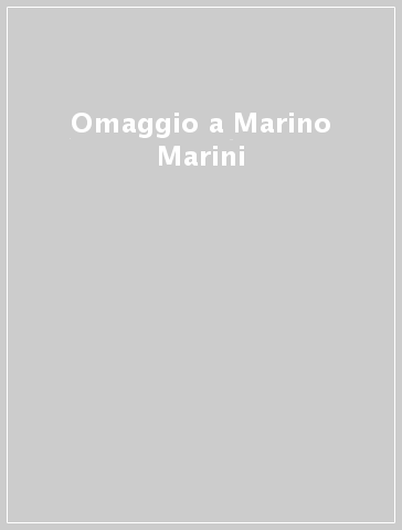 Omaggio a Marino Marini