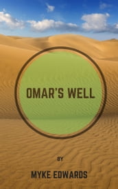 Omar s Well