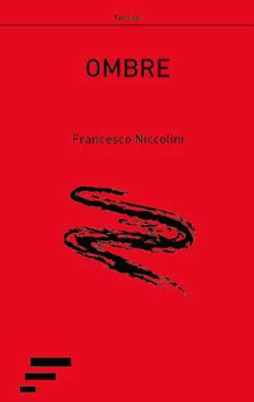 Ombre - Francesco Niccolini