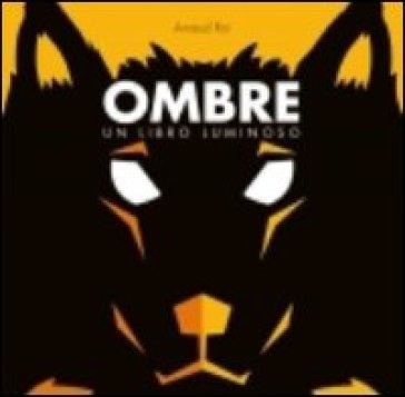 Ombre. Libro pop-up - Arnaud Roi