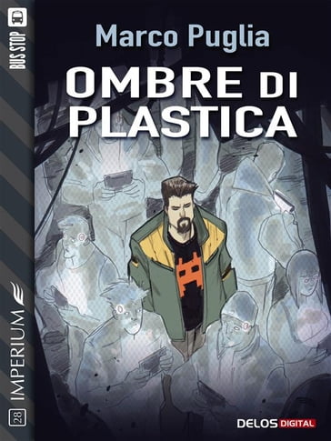 Ombre di plastica - Marco Puglia