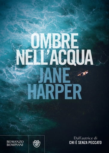 Ombre nell'acqua - Jane Harper