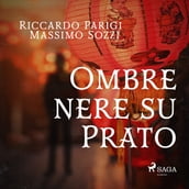 Ombre nere su Prato