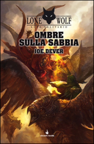 Ombre sulla sabbia. Lupo Solitario. Serie Kai. 5. - Joe Dever