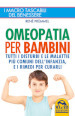 Omeopatia per bambini