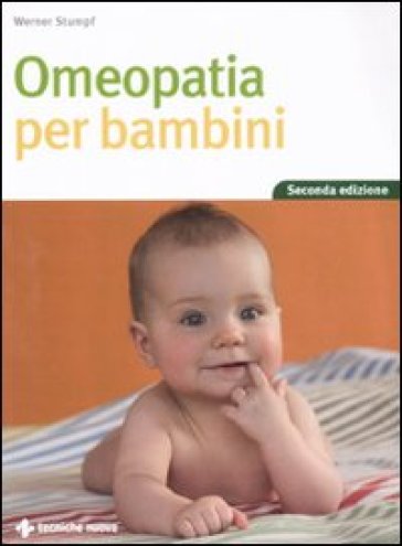 Omeopatia per bambini - Werner Stumpf | 