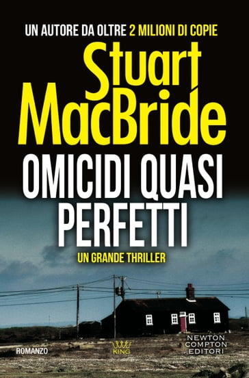 Omicidi quasi perfetti - Stuart MacBride