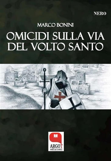 Omicidi sulla Via del Volto Santo - Marco Bonini