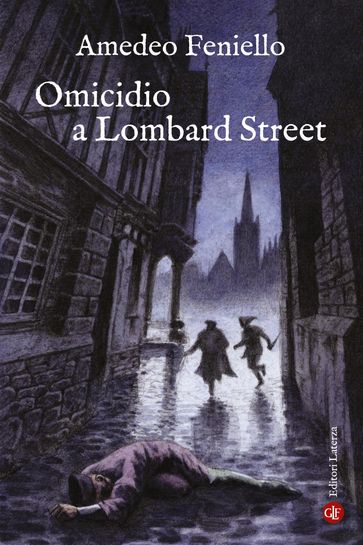 Omicidio a Lombard Street - Amedeo Feniello