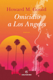 Omicidio a Los Angeles