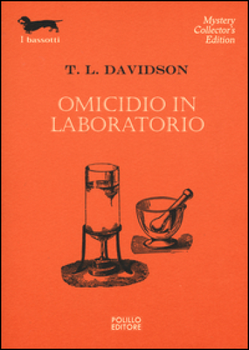 Omicidio in laboratorio - T. L. Davidson