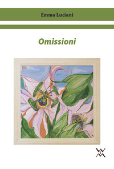 Omissioni - Emma Luciani