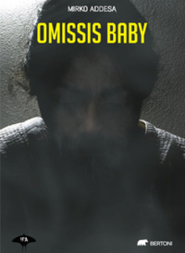 Omissis baby - Mirko Addesa