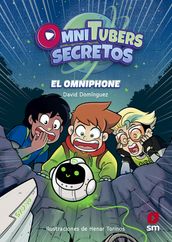 Omnitubers Secretos 1: El omniphone