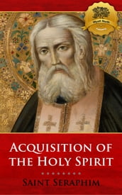 On Acquisition of the Holy Spirit