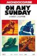 On Any Sunday - The Next Chapter