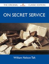 On Secret Service - The Original Classic Edition