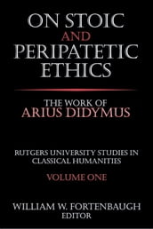 On Stoic and Peripatetic Ethics