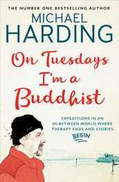 On Tuesdays I m a Buddhist
