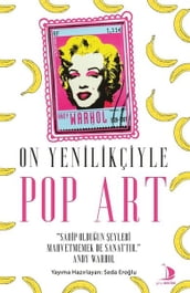 On Yenilikçiyle Pop Art