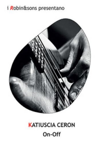 On-off - Katiuscia Ceron