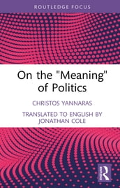 On the  Meaning  of Politics