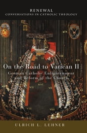 On the Road to Vatican II